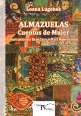 Almazuelas. Cuentos de Mujer
