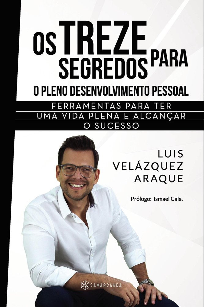 Os Treze Segredos para o Pleno Desenvolvimento Pessoal