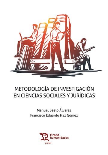 Metodologia de investigacion en ciencias sociales y juridicas