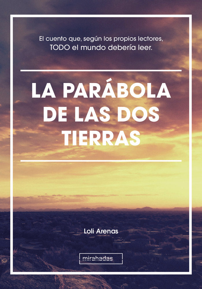 La par�bola de las dos tierras