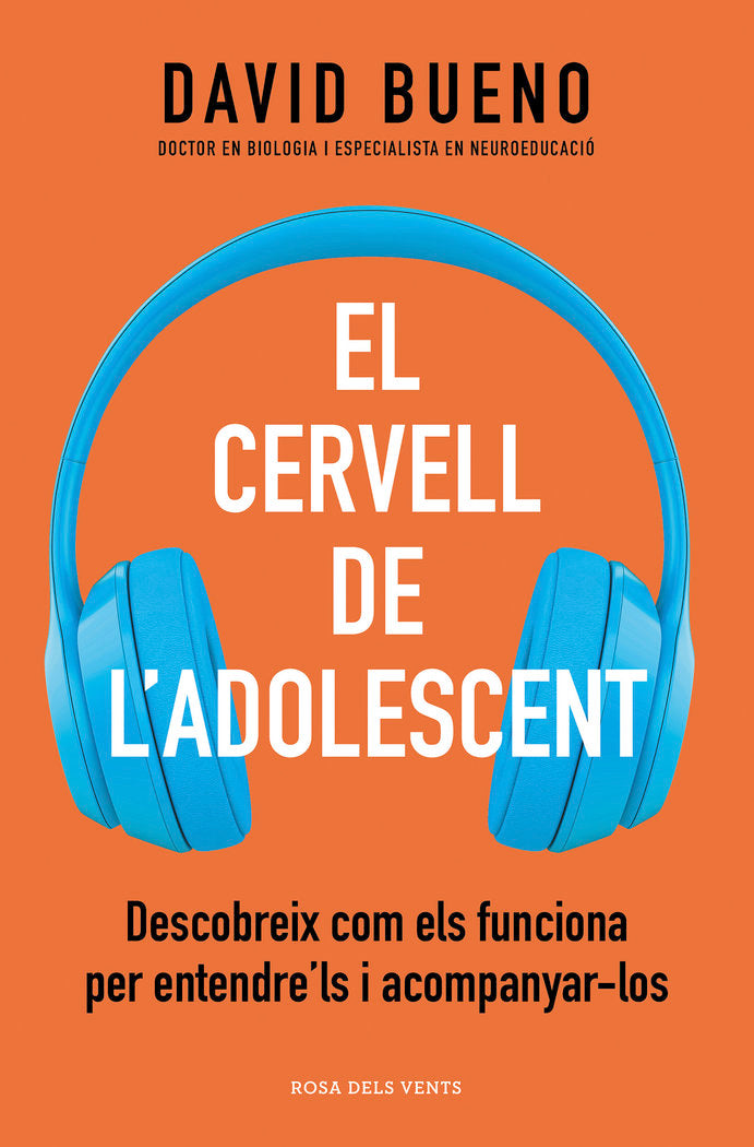 EL CERVELL DE L'ADOLESCENT