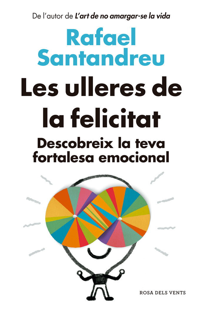 Les Ulleres De La Felicitat Ed Actualitzada)