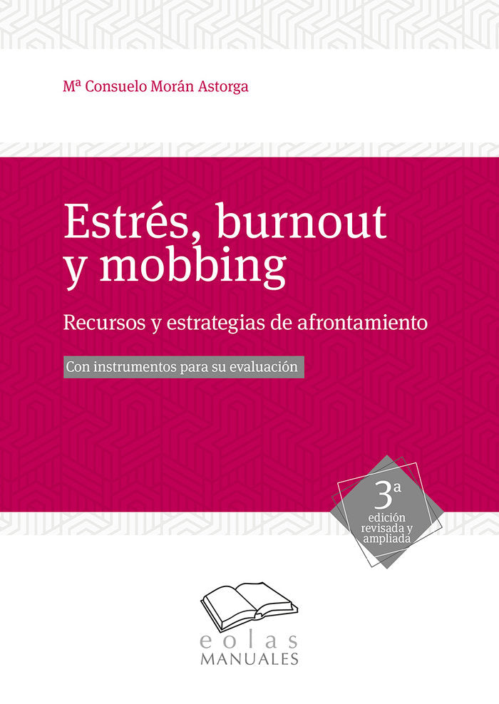 Estr�s, burnout y mobbing