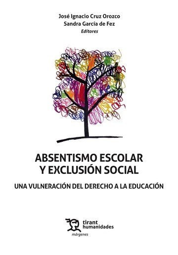 ABSENTISMO ESCOLAR Y EXLUSION SOCIAL