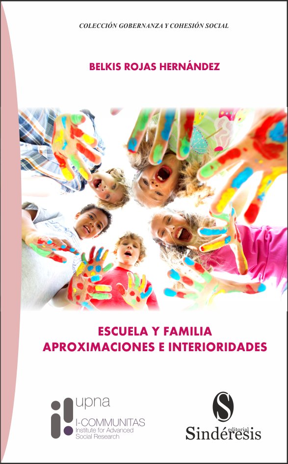 ESCUELA Y FAMILIA. APROXIMACIONES E INTERIORIDADES
