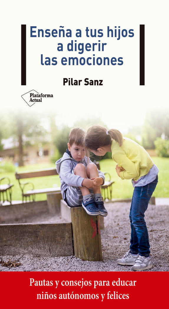Ense�a a tus hijos a digerir las emociones