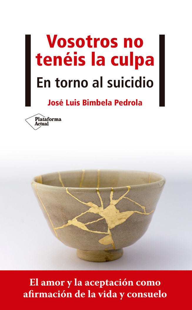 Vosotros no ten�is la culpa