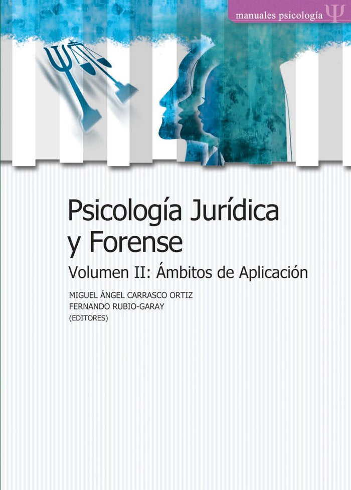 PSICOLOGIA JURIDICA Y FORENSE