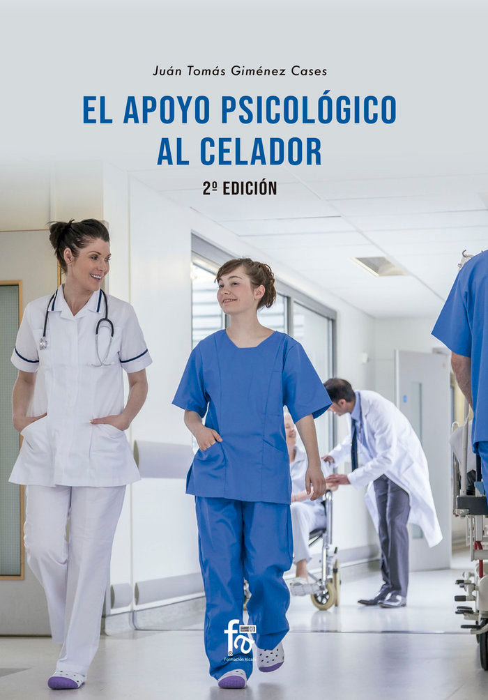 El APOYO PSICOL�GICO DEL CELADOR-2� edici�n