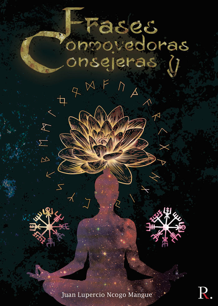 Frases conmovedoras y consejeras