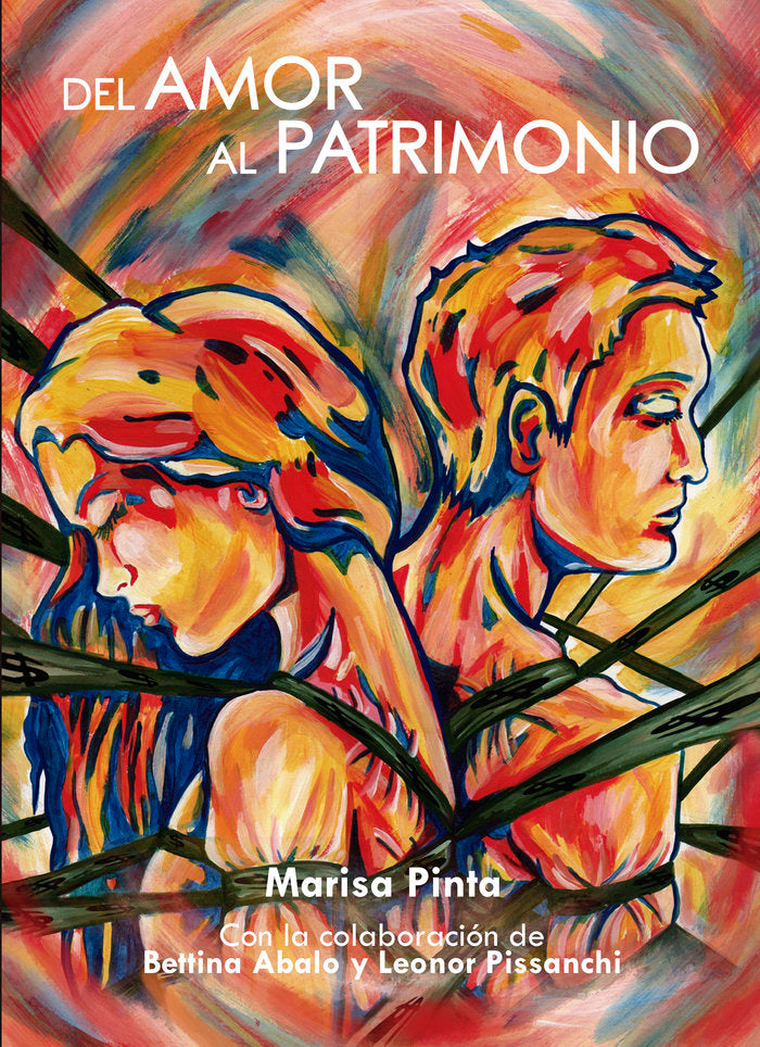 DEL AMOR AL PATRIMONIO