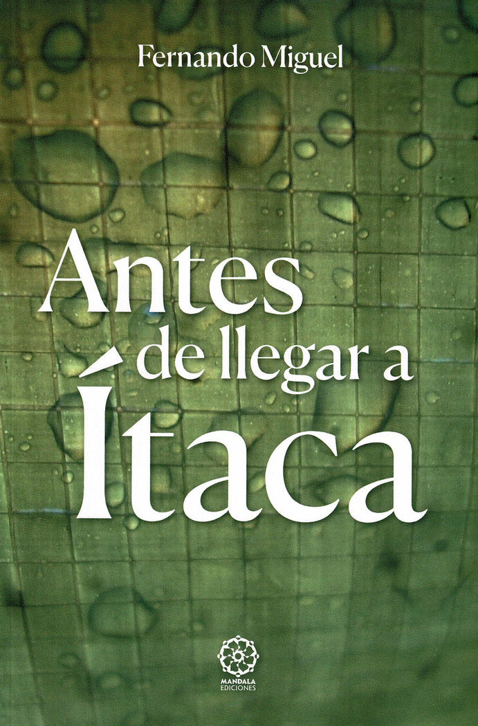 Antes de llegar a �taca