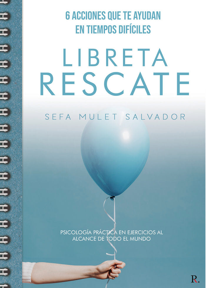 6 acciones que te ayuden en tiempos dif�ciles. Libreta resca