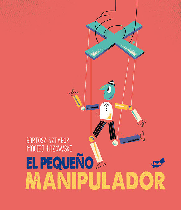 EL PEQUE�O MANIPULADOR