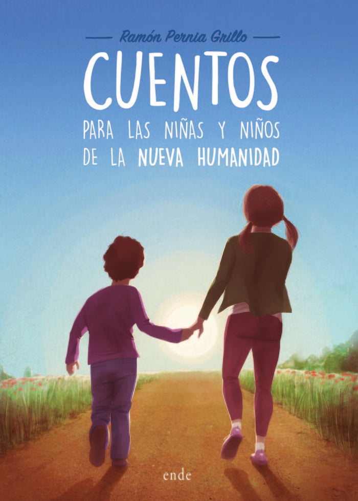 Cuentos para las ni�as y ni�os de la nueva humanidad
