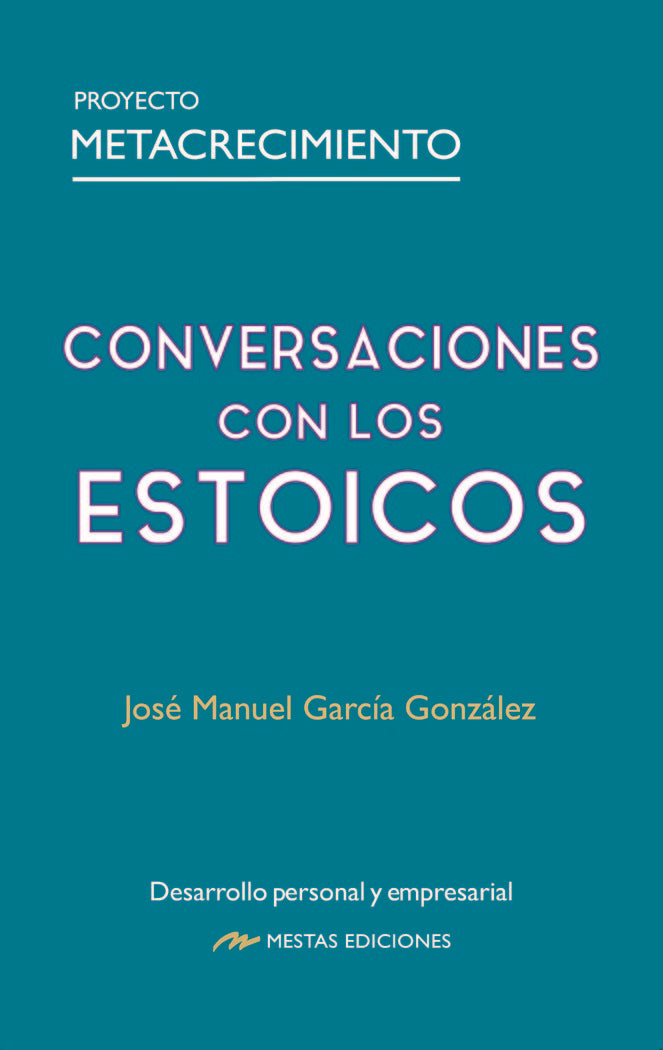 Conversaciones con los estoicos