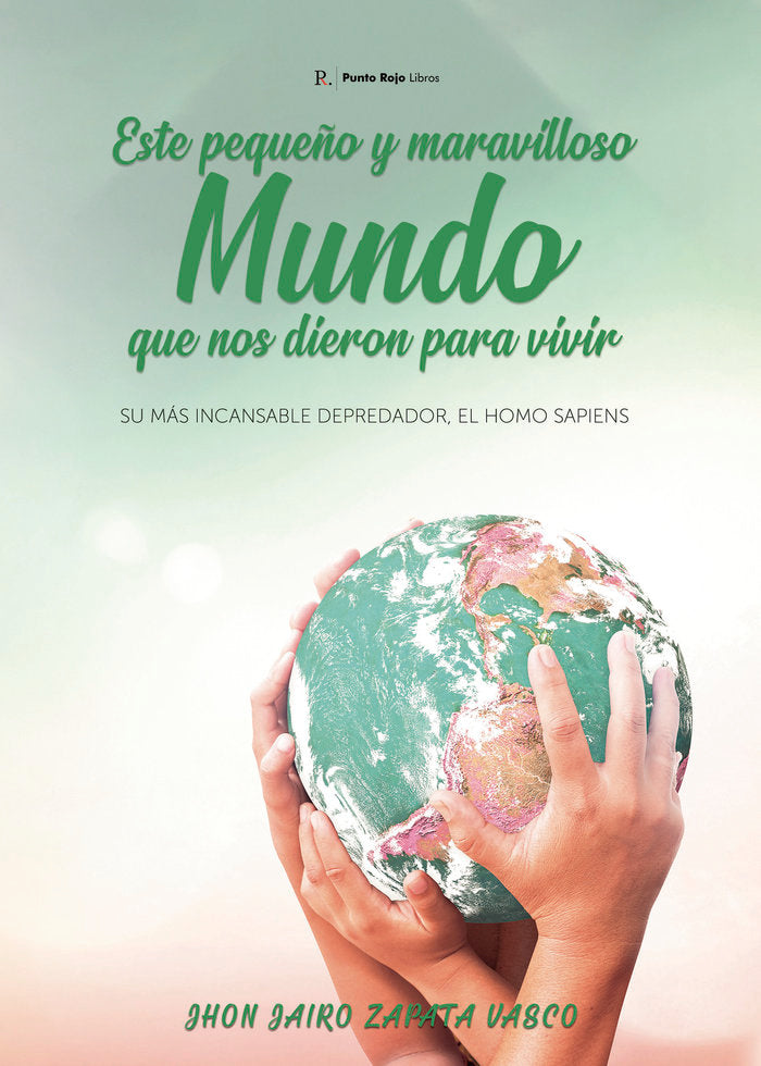 Este peque�o y Maravilloso mundo que nos dieron para... VIVI