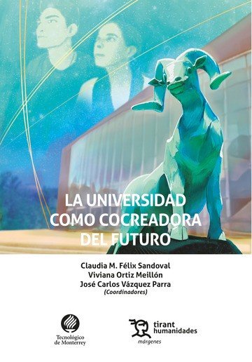 LA UNIVERSIDAD COMO COCREADORA DEL FUTURO