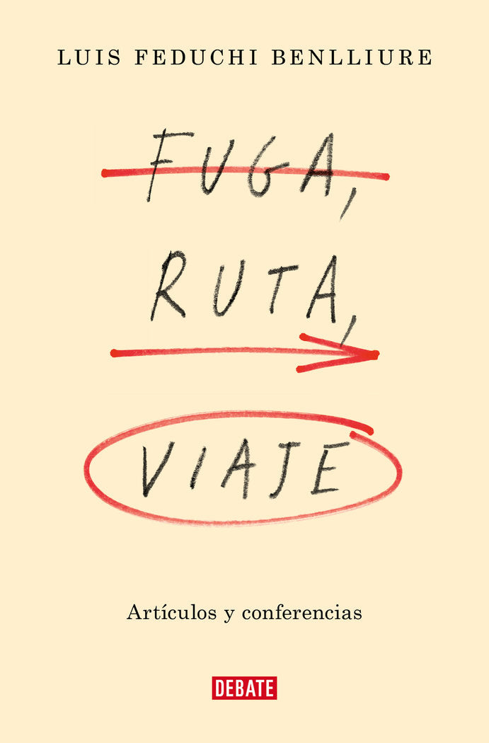 FUGA, RUTA, VIAJE