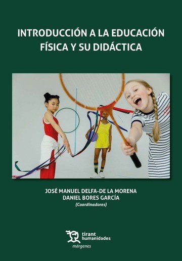 INTRODUCCION A LA EDUCACION FISICA Y SU DIDACTICA