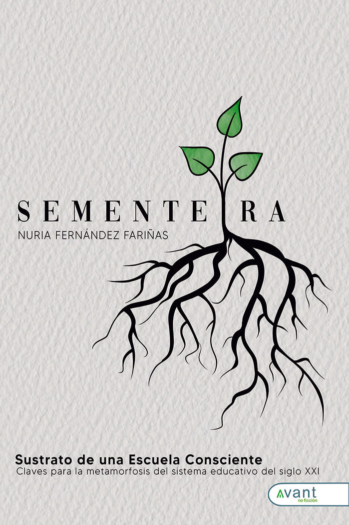 SEMENTEIRA SUSTRATO DE UNA ESCUELA CONSCIENTE