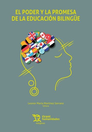 PODER Y LA PROMESA DE LA EDUCACION BILINGUE,EL