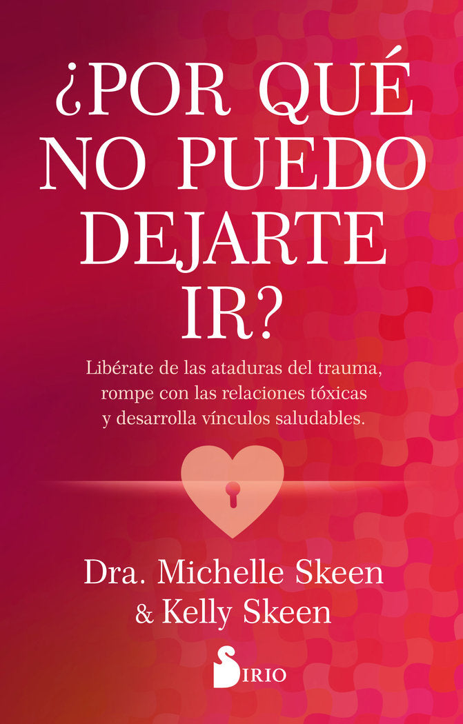POR QUE NO PUEDO DEJARTE IR