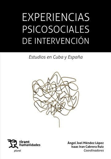 EXPERIENCIAS PSICOSOCIALES DE INTERVENCION ESTUDIOS EN CUBA