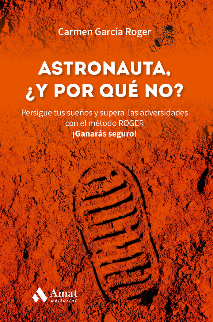 ASTRONAUTA Y POR QUE NO