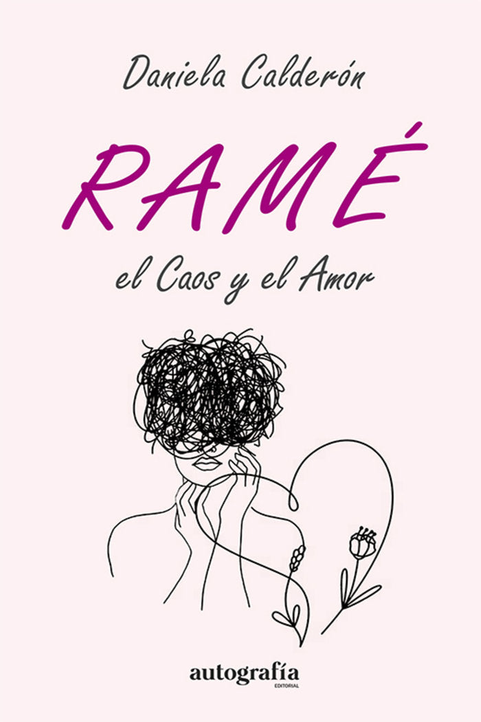 Ram�: el Caos y el Amor