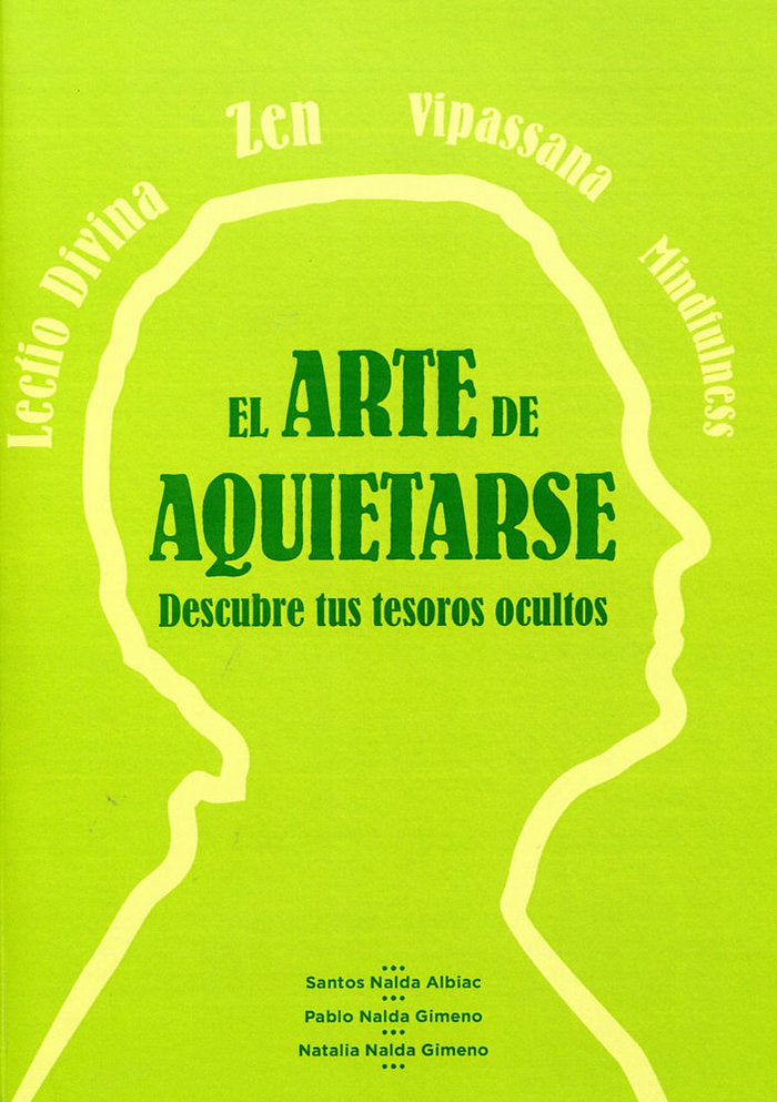 ARTE DE AQUIETARSE, EL