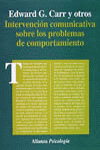 Intervenci�n comunicativa sobre los problemas del comportamiento