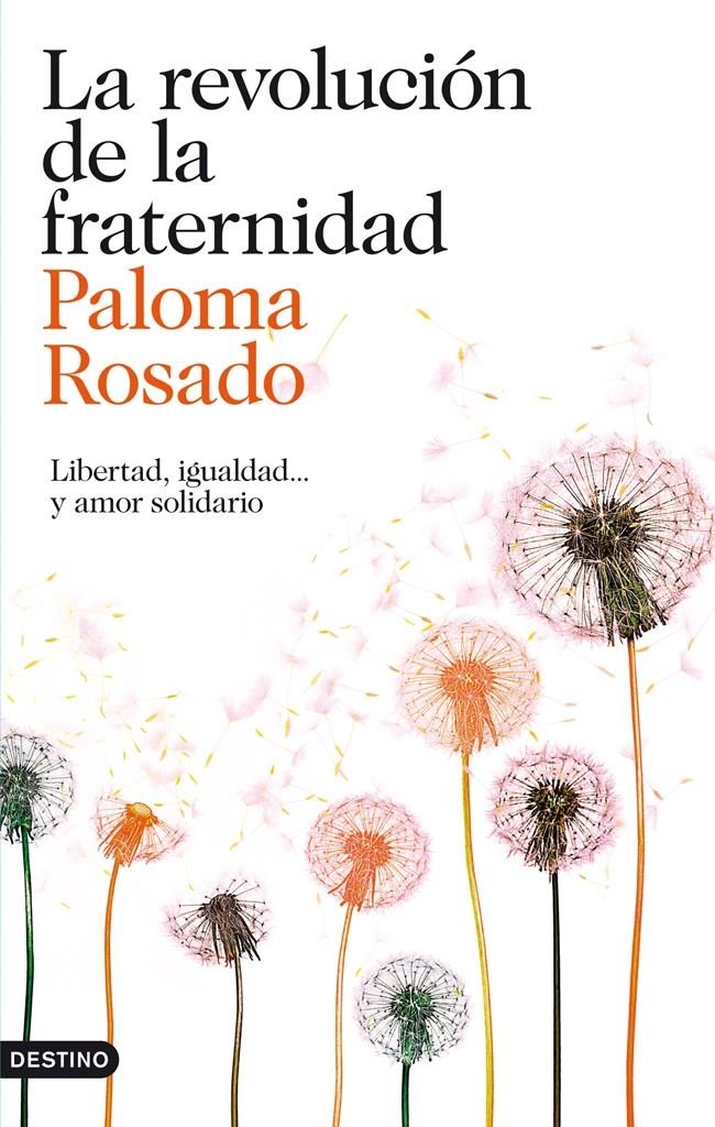 La revoluci�n de la fraternidad