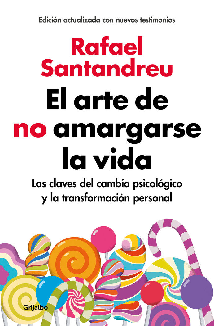 ARTE DE NO AMARGARSE LA VIDA,EL AMPLIADA Y ACTUALIZADA