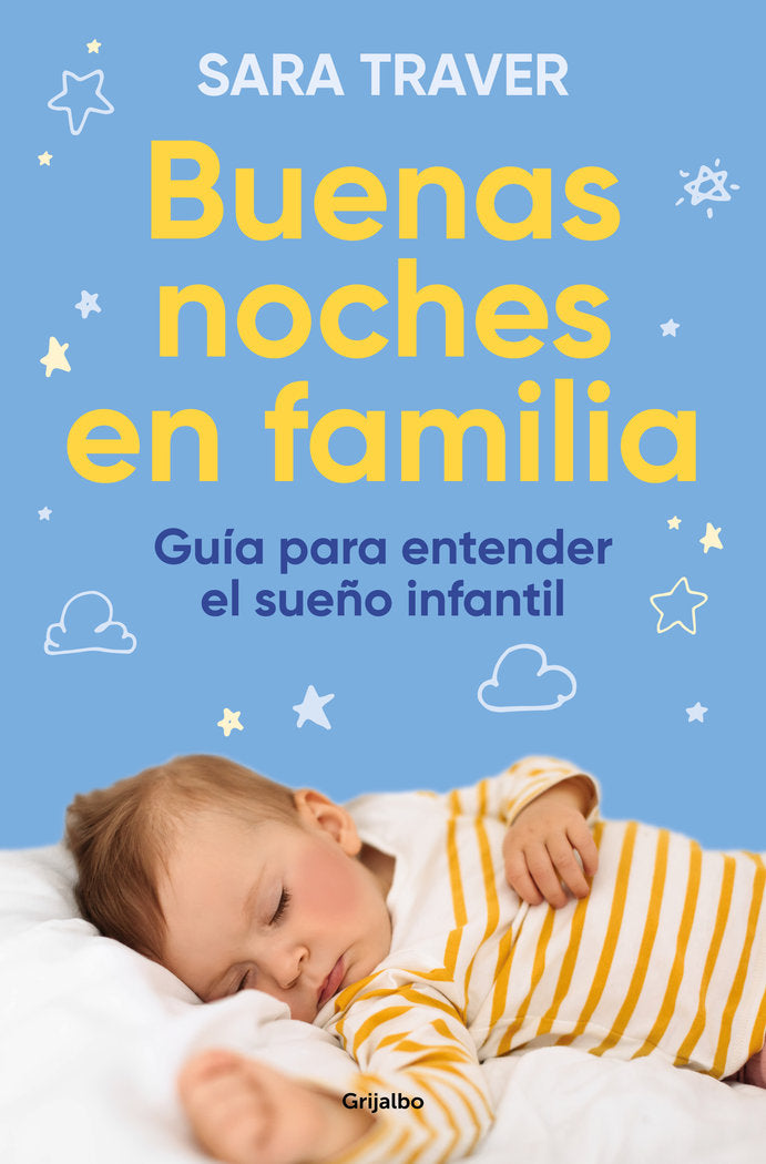 BUENAS NOCHES EN FAMILIA GUIA PARA ENTENDER EL SUE�O INFANTI