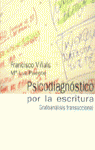 Psicodiagn�stico por la escritura