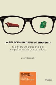 La relaci�n paciente-terapeuta