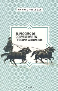 El proceso de convertirse en persona aut�noma