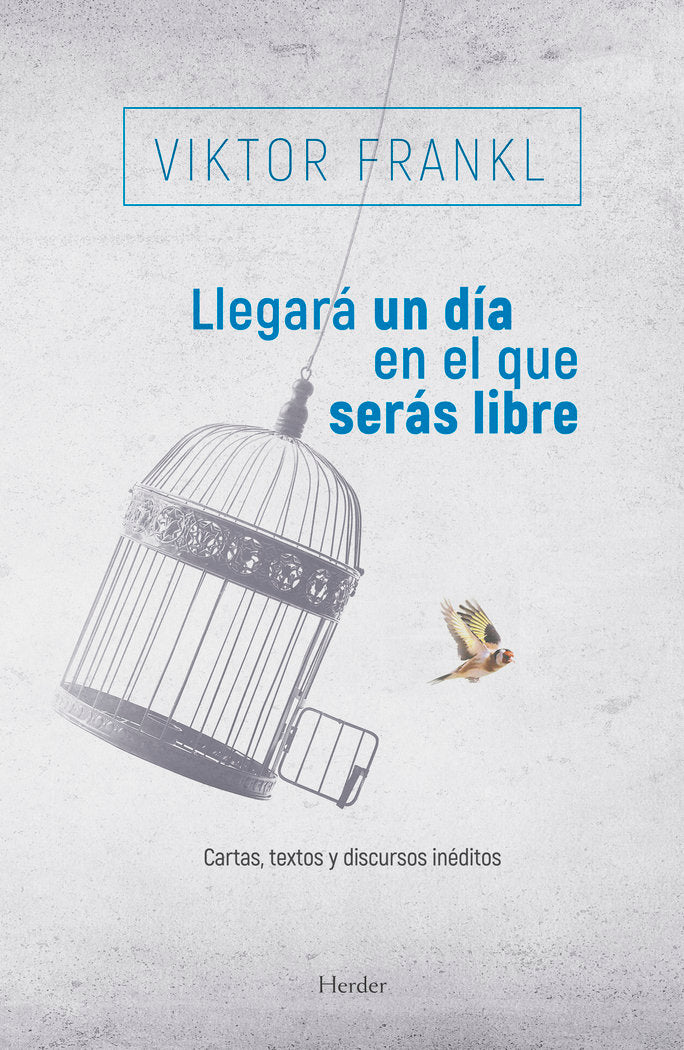 Llegar� un d�a en el que ser�s libre