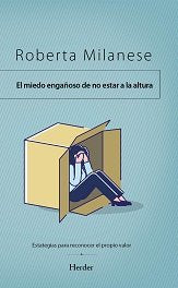 MIEDO ENGA�OSO DE NO ESTAR A LA ALTURA,EL