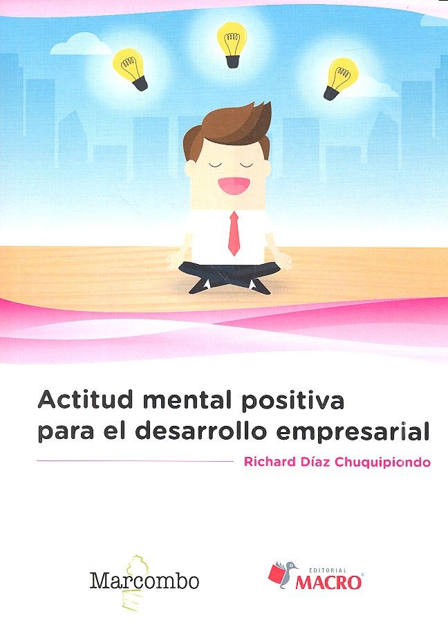 Actitud mental positiva para el desarrollo empresarial