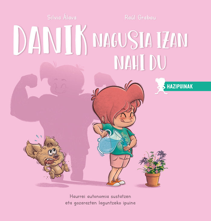 Danik nagusia izan nahi du