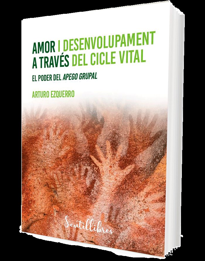 AMOR I DESENVOLUPAMENT A TRAVES DEL CICLE VITAL