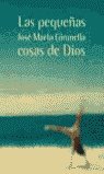 Las peque�as cosas de Dios