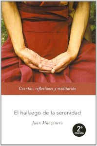 El hallazgo de la serenidad