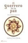 El guerrero de la paz
