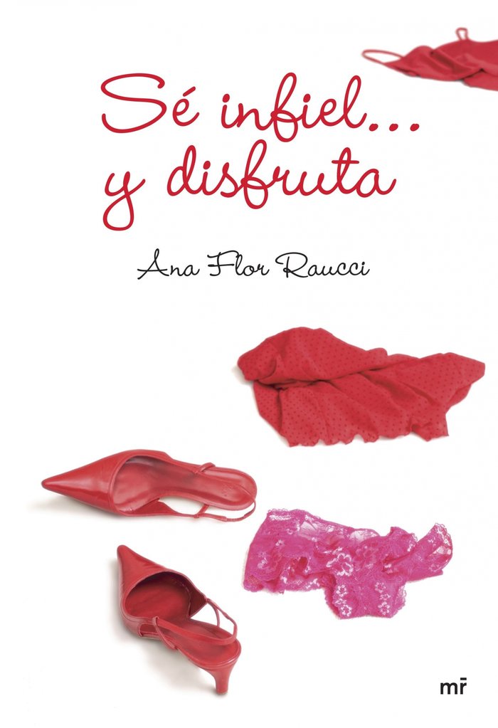 S� infiel... y disfruta