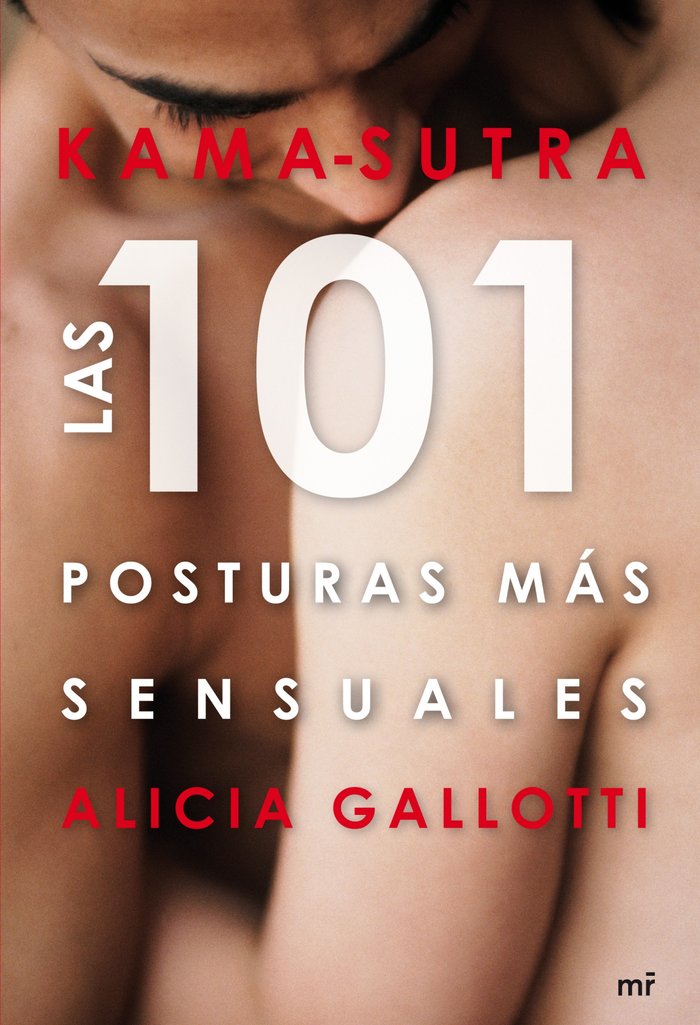 Kama-sutra. Las 101 posturas m�s sensuales