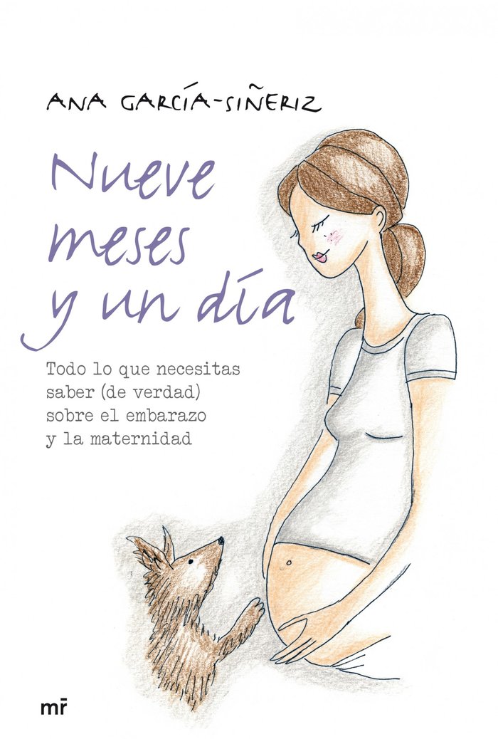 Nueve meses y un d�a