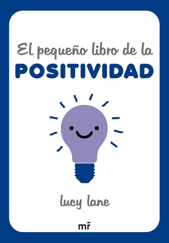 EL PEQUE�O LIBRO DE LA POSITIVIDAD